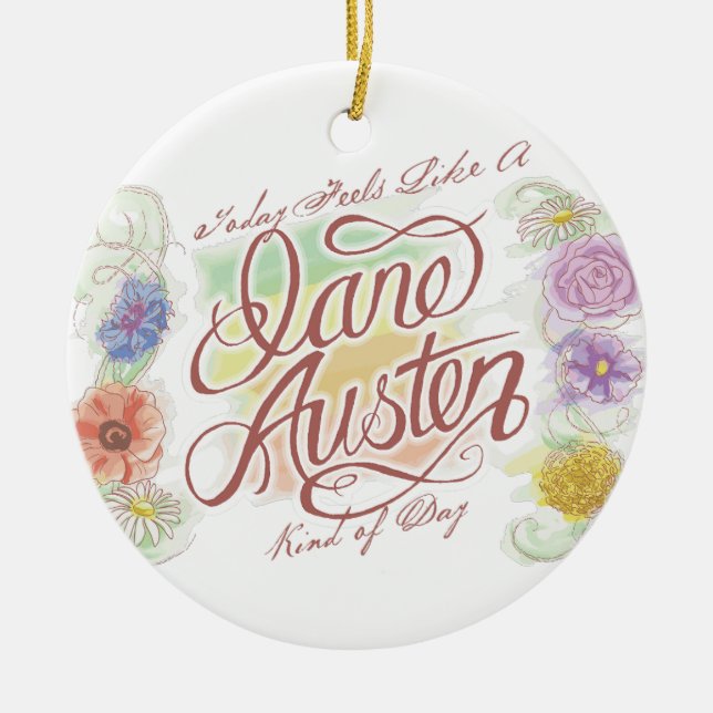 Jane Austen Kind of Day Ornament (Front)