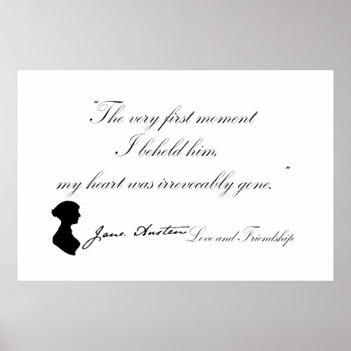 Jane Austen Love and Friendship Quote Poster