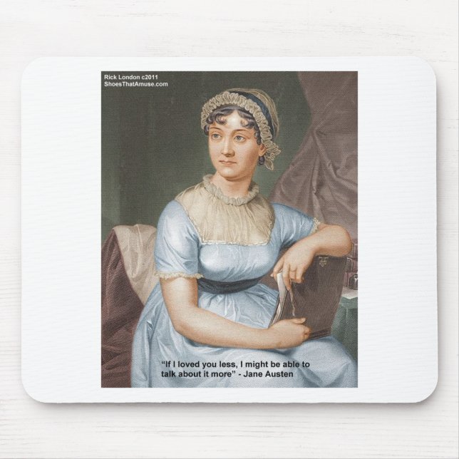 Jane Austen Loved U Less Quote On Gifts & Cards Mouse Pad (Front)