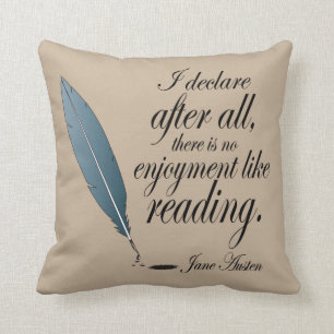 Jane Austen No Enjoyment Like Reading Throw Pillow