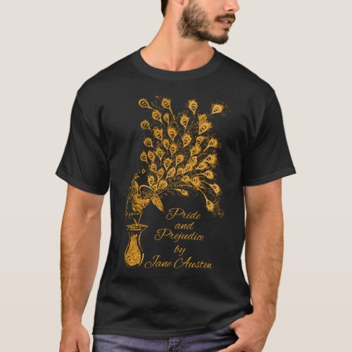 Jane Austen Peacock Pride  Prejudice Book Club Fa T_Shirt