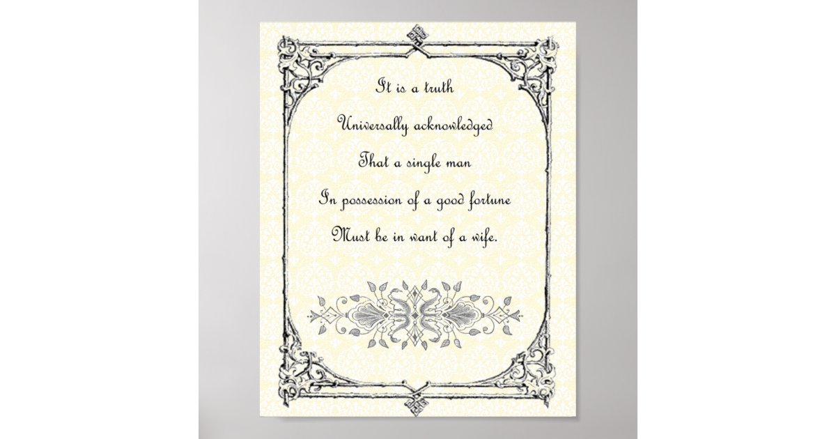 Jane Austen Pride and Prejudice First Line Quote Poster | Zazzle