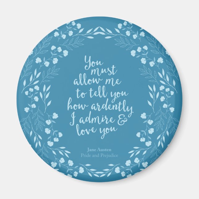 Jane Austen Pride and Prejudice Floral Love Magnet (Front)