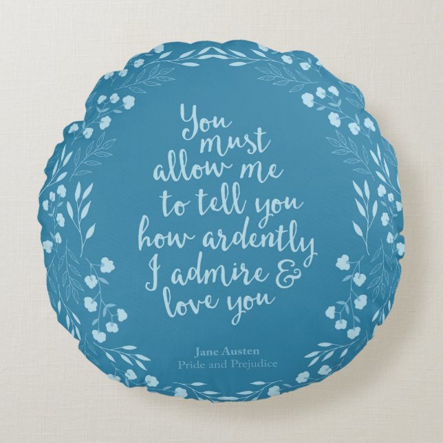 Jane Austen Pride and Prejudice Floral Love Round Pillow (Front)