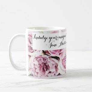 Jane Austen Pride & Prejudice Book Quote Pink Rose Coffee Mug