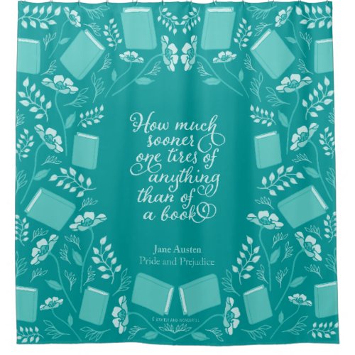 Jane Austen Pride & Prejudice Teal Floral Bookish Shower Curtain Jane Austen Pride & Prejudice Teal Floral Bookish Shower Curtain