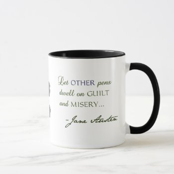 Jane Austen Quote Austen Variations Mug by AustenVariations at Zazzle