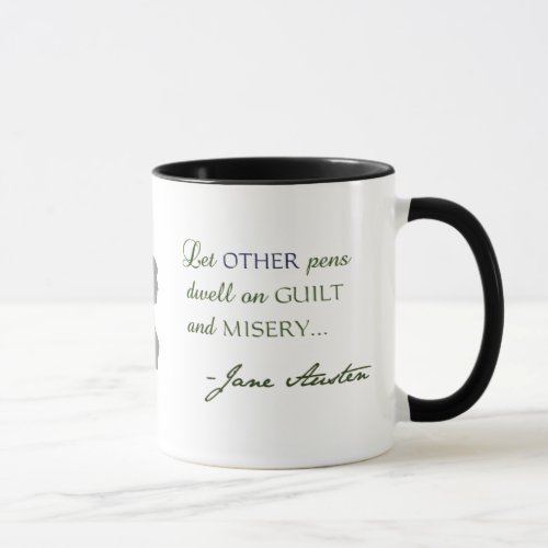 Jane Austen Quote Austen Variations Mug