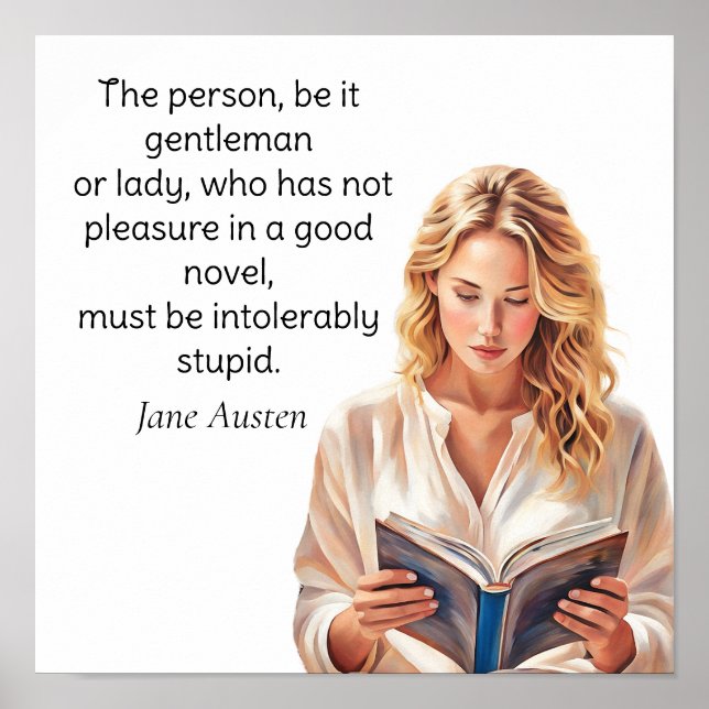 Jane Austen quote... intolerably stupid Poster (Front)