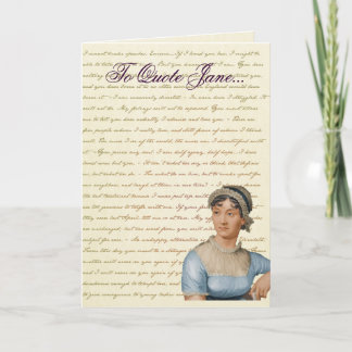 Jane Austen Quote Write your own Birthday Card