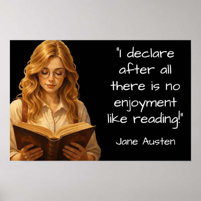 Jane Austen Reading quote Poster (Front)