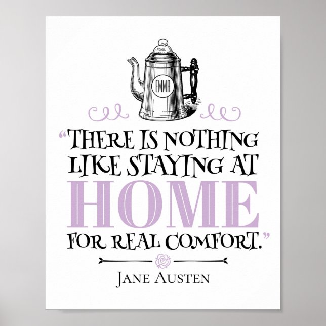 Jane Austen - Staying at Home - Coffee Pot Poster (Front)