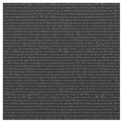 Jane Austen Text Black and White Fabric