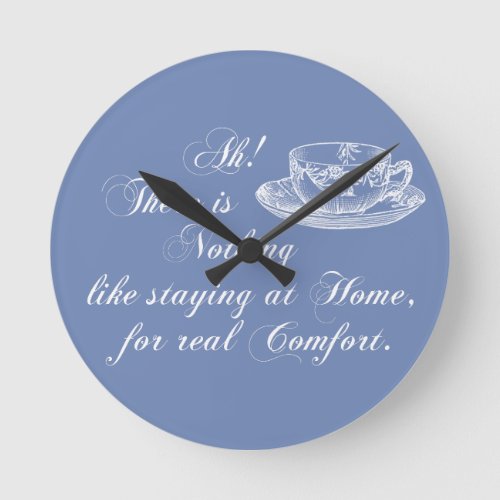 Jane Austen Text Home and Tea Blue Wall Clock