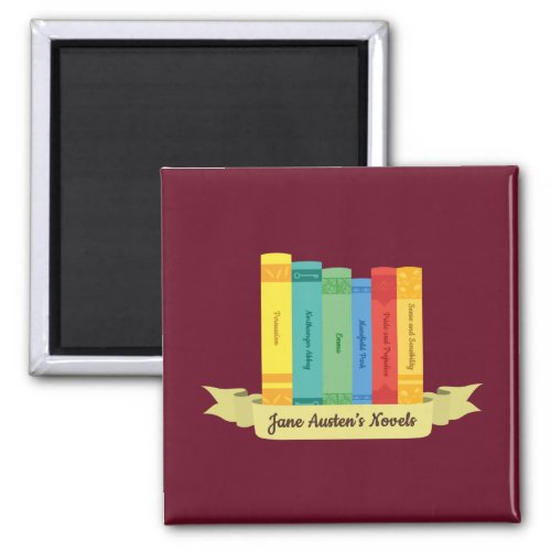 Jane Austens Novels III Magnet