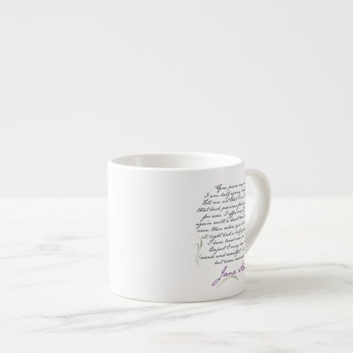 Jane Austens Persuasion Quote 1 Espresso Mug