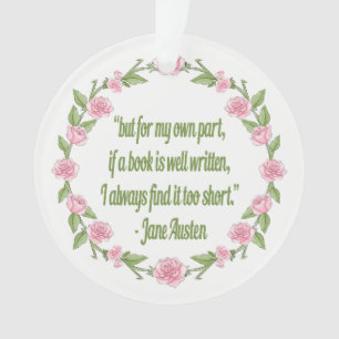 Jane Austin Quote For Book Readers Ornament