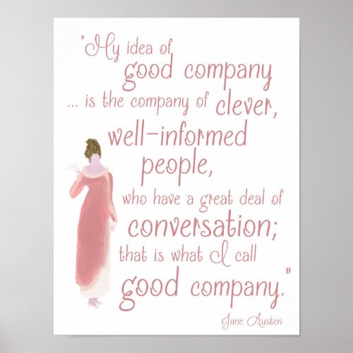 Jane Auten Good company quote from Persuasion Poster