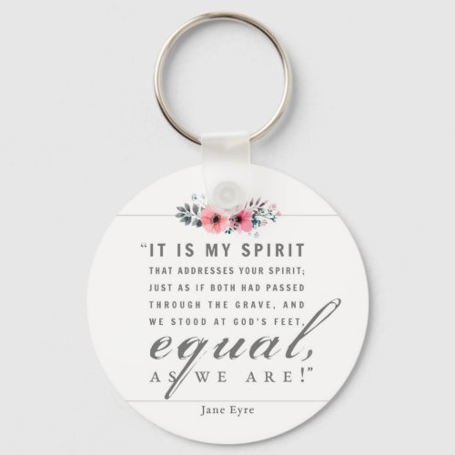 Jane Eyre _ As We Are _ White Keychain