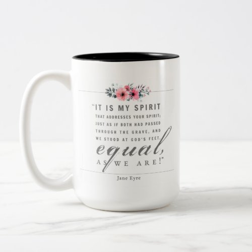 Jane Eyre _ As We Are _ White Two_Tone Coffee Mug