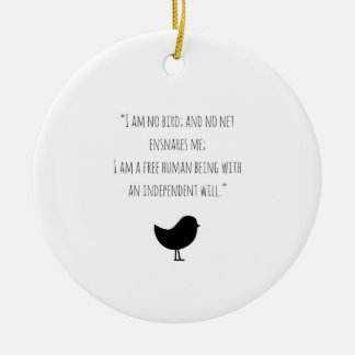 Jane Eyre I am no bird Christmas ornament