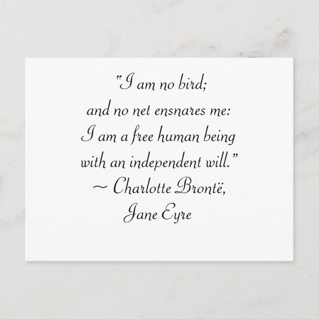 Jane Eyre I Am No Bird Quote Postcard (Front)