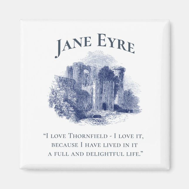 Jane Eyre - I Love Thornfield - Castle Square Magnet (Front)