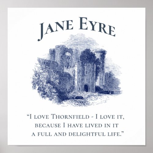 Jane Eyre _ I Love Thornfield _ Castle Square Poster
