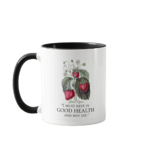 Jane Eyre - Keep In Good Health - Strawberries Mug