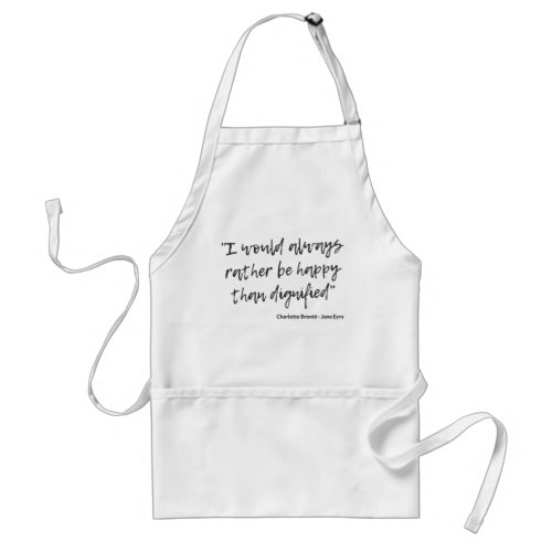 Jane Eyre Quote I Adult Apron