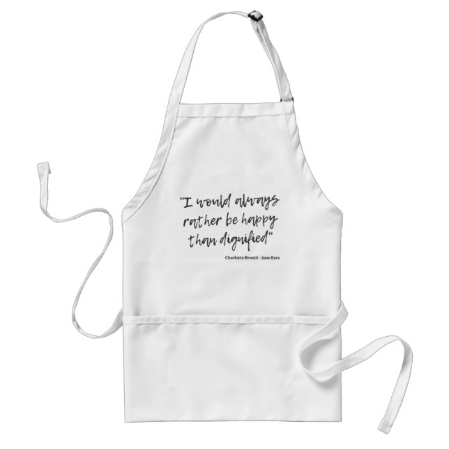 Jane Eyre Quote I Adult Apron (Front)