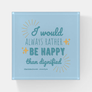 Jane Eyre Quote I - Blue Edition Paperweight