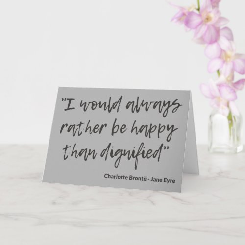 Jane Eyre Quote I Card