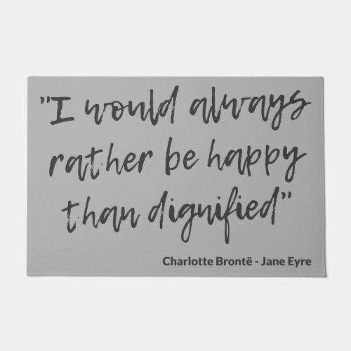 Jane Eyre Quote I Doormat