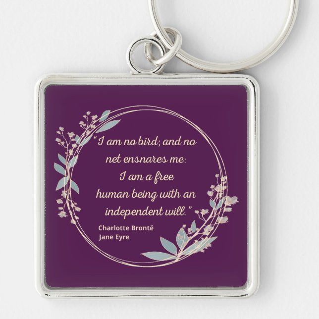 Jane Eyre Quote II - Cute Style Keychain (Front)