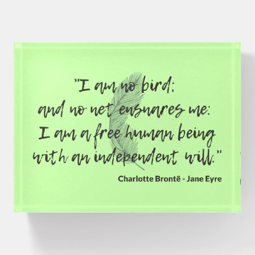 Jane Eyre Quote II Paperweight