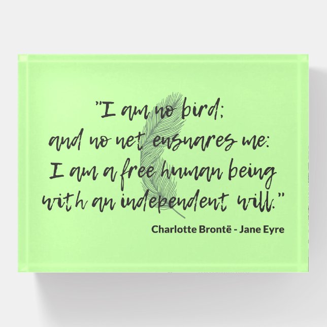 Jane Eyre Quote II Paperweight (Front)