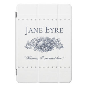 Jane Eyre - Reader I Married Him - Doves iPad Pro Cover