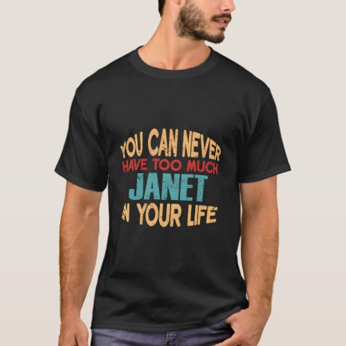 Janet Personalized First Name Joke Item T_Shirt