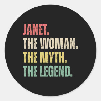 Janet The The Myth The Legend First Name Janet Classic Round Sticker