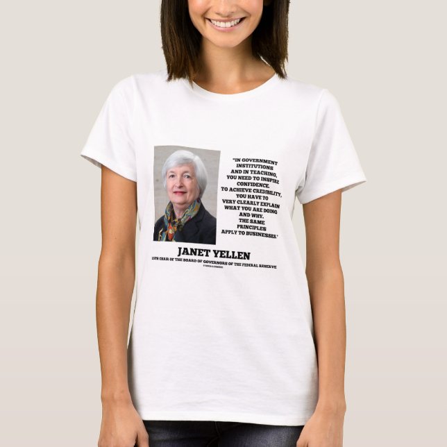 Janet Yellen Govt Institutions Teaching Inspire T-Shirt (Front)