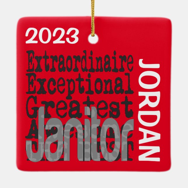 Janitor Extraordinaire CUSTOM Ceramic Ornament (Back)