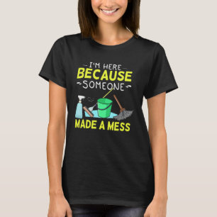 Janitor  For Men Women Housekeeping Cleaners T-Shirt