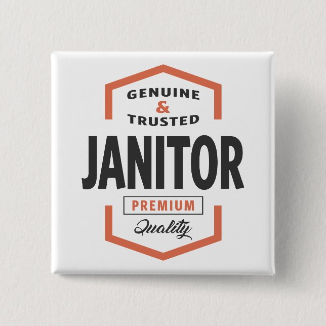 Janitor Logo Gift Ideas. Button (Front)