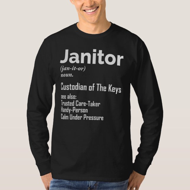 Janitor Noun Definition Facility Manager Craftsman T-Shirt (Front)