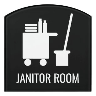 Janitor Room door sign for hotel or office space