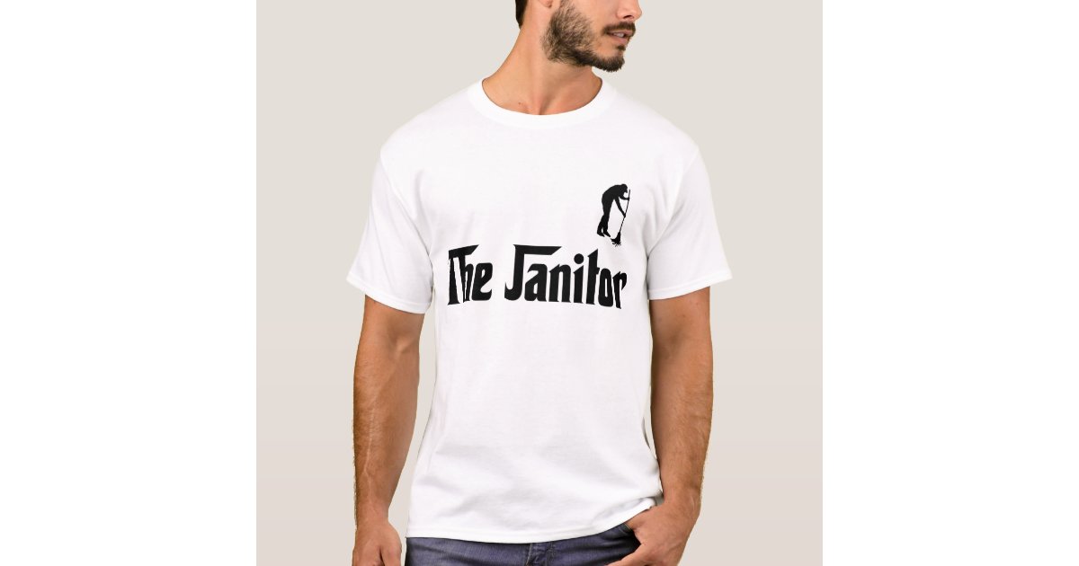 Janitor T-Shirt | Zazzle