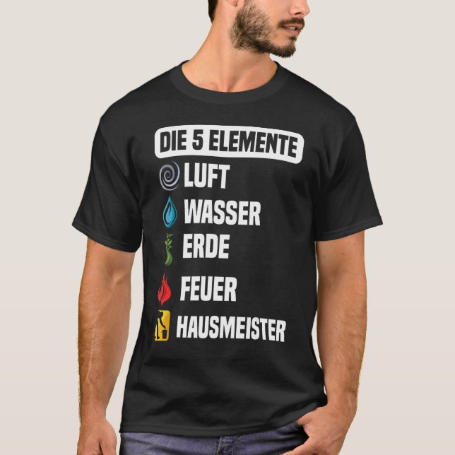 Janitorial Facility Manager 5 Elements Gift Housek T-Shirt (Front)