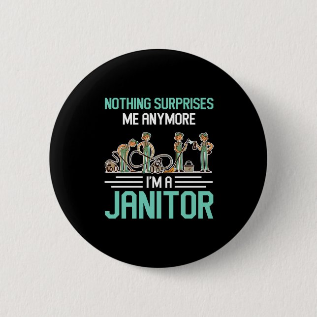 Janitors Janitor Cleaning Service Cleaners Gift Button (Front)