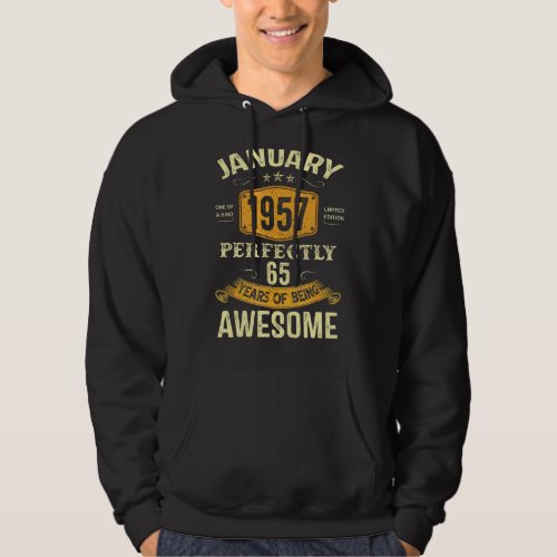 January 1957  65 Years Of Being Awesome Hoodie